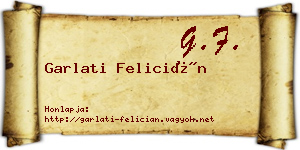 Garlati Felicián névjegykártya